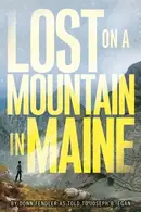 Book cover of Lost on a Mountain in Maine