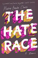 Book cover of The Hate Race