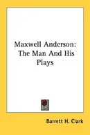 Book cover of Maxwell Anderson