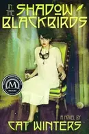 Book cover of In The Shadow of Blackbirds
