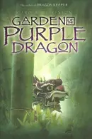 Book cover of Garden of the Purple Dragon