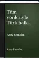 Book cover of Tüm yönleriyle Türk halk müziği ve nazariyatı