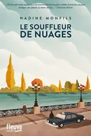 Book cover of Le souffleur de nuages