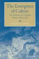 Book cover of The Emergence of Culture: The Evolution of a Uniquely Human Way of Life