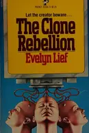 Book cover of The clone rebellion