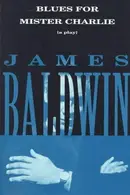 Book cover of Blues For Mister Charlie