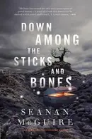 Book cover of Down among the sticks and bones