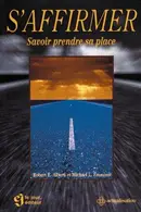 Book cover of S'affirmer. Savoir prendre sa place