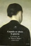 Book cover of Cuando se abrió la puerta