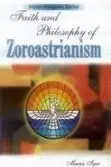 Book cover of Faith and Philosophy of Zorastrianism
