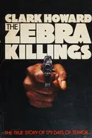 Book cover of The zebra killings