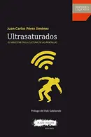 Book cover of ULTRASATURADOS
