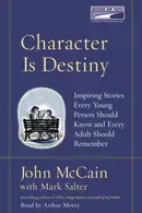 Book cover of Character is destiny