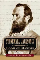 Book cover of Stonewall Jackson's book of maxims