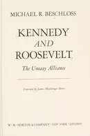 Book cover of Kennedy and Roosevelt
