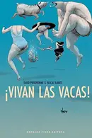 Book cover of ¡Vivan las vacas!