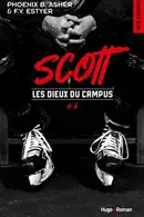 Book cover of Les dieux du campus - Scott