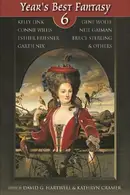 Book cover of Year's Best Fantasy 6