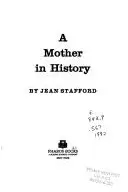 Book cover of A mother in history