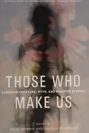 Book cover of Those Who Make Us
