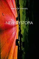 Book cover of New Dystopia (Sternberg Press) (English and French Edition)