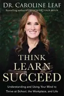 Book cover of THINK LEARN SUCCEED
