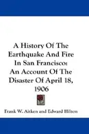 Book cover of A History of the Earthquake and Fire in