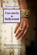 Book cover of Una novia de Bollywood
