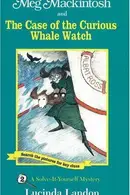 Book cover of Meg Mackintosh and the Case of the Curious Whale Watch