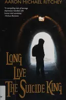 Book cover of Long live the suicide king