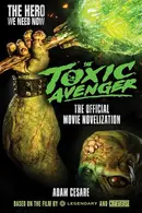 Book cover of Toxic Avenger