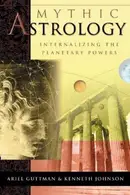 Book cover of Mythic Astrology