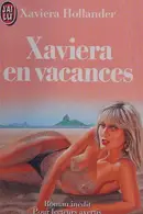 Book cover of XAVIERA EN VACANCES