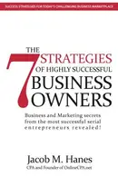 Book cover of The 7 Strategies of Highly Successful Business Owners
