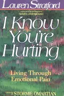 Book cover of I know you're hurting