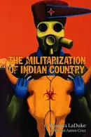 Book cover of The militarization of Indian country