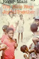 Book cover of The hills were joyful together