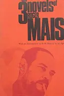 Book cover of The three novels of Roger Mais