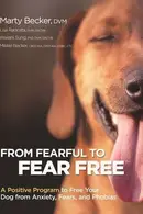 Book cover of From Fearful to Fear Free