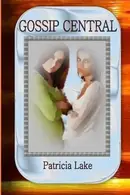 Book cover of Gossip Central