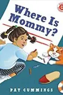 Book cover of Where is Mommy?