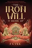 Book cover of The Iron Will of Genie Lo