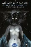 Book cover of El eco de mis muertes