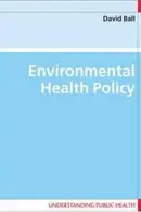 Book cover of Environmental Health Policy