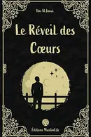 Book cover of Le Réveil des Cœurs