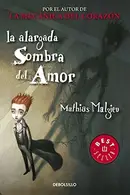 Book cover of Alargada sombra del amor / Enlarged shadow of Love