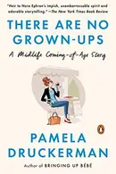 Book cover of There are no grown-ups
