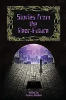 Book cover of Stories from the Near-Future