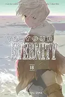 Book cover of 不滅のあなたへ 18