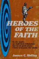 Book cover of Heroes of the faith